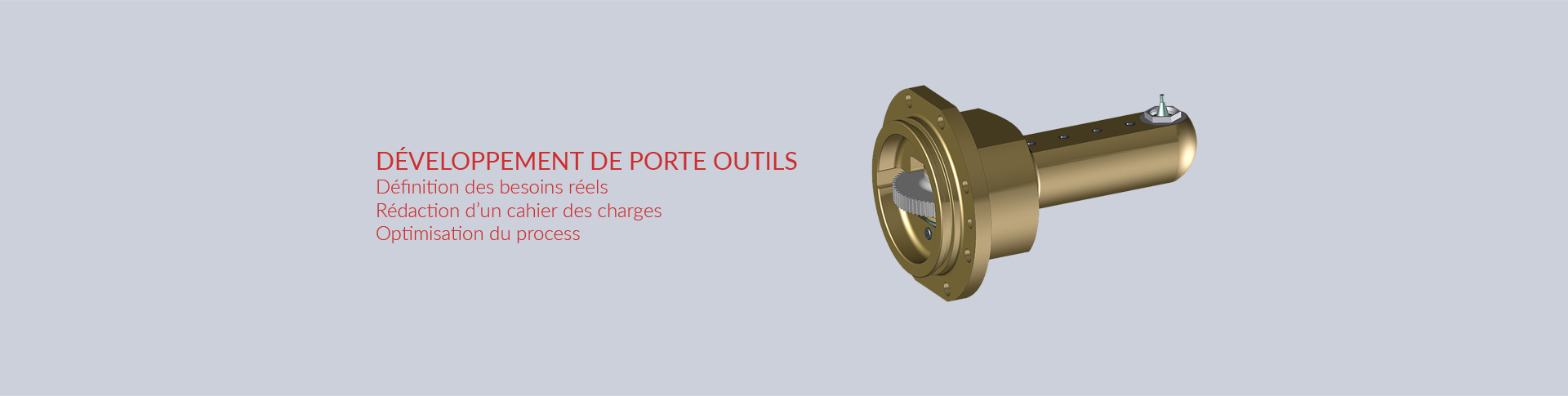 Développement de porte outils Développement de porte outils - Nortools concept